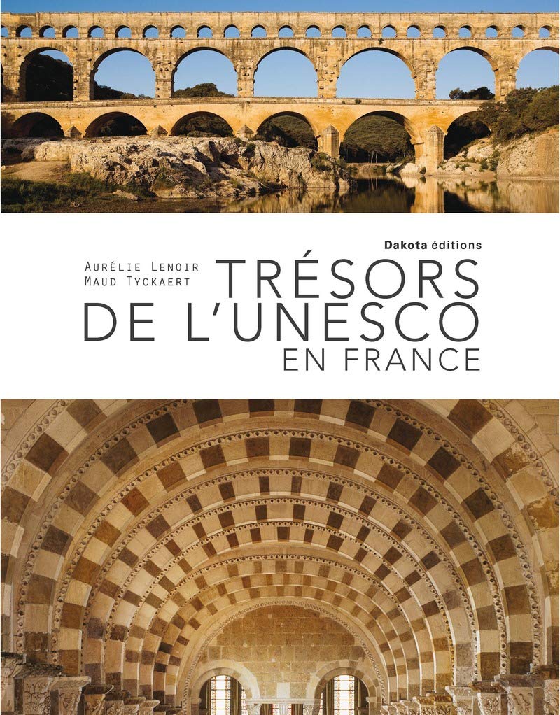 Trésors de l'UNESCO en France book