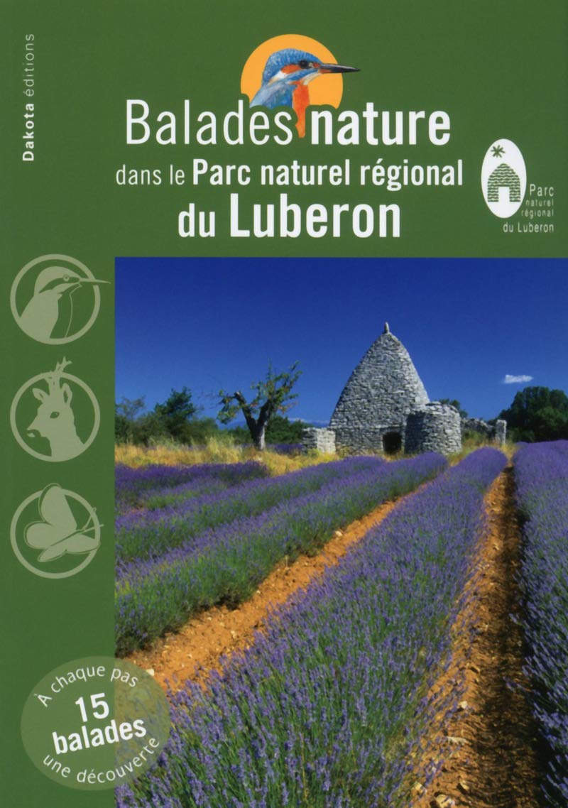Balades nature dans le parc naturel régional du Luberon book