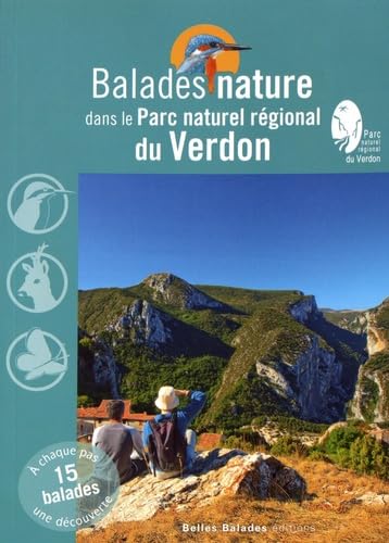 Balades nature dans le parc naturel régional du Verdon Books