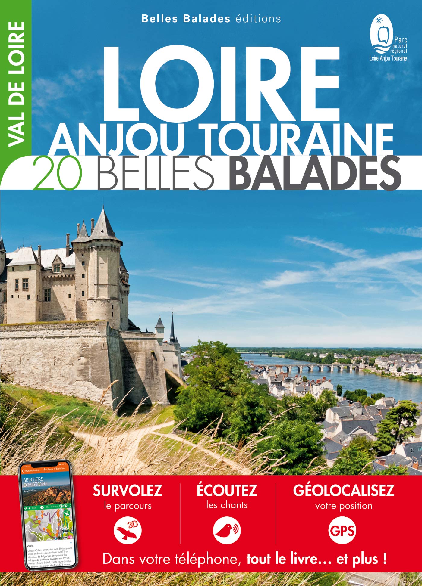 Loire - Anjou - Touraine : 20 belles balades Leisure, Home & Garden