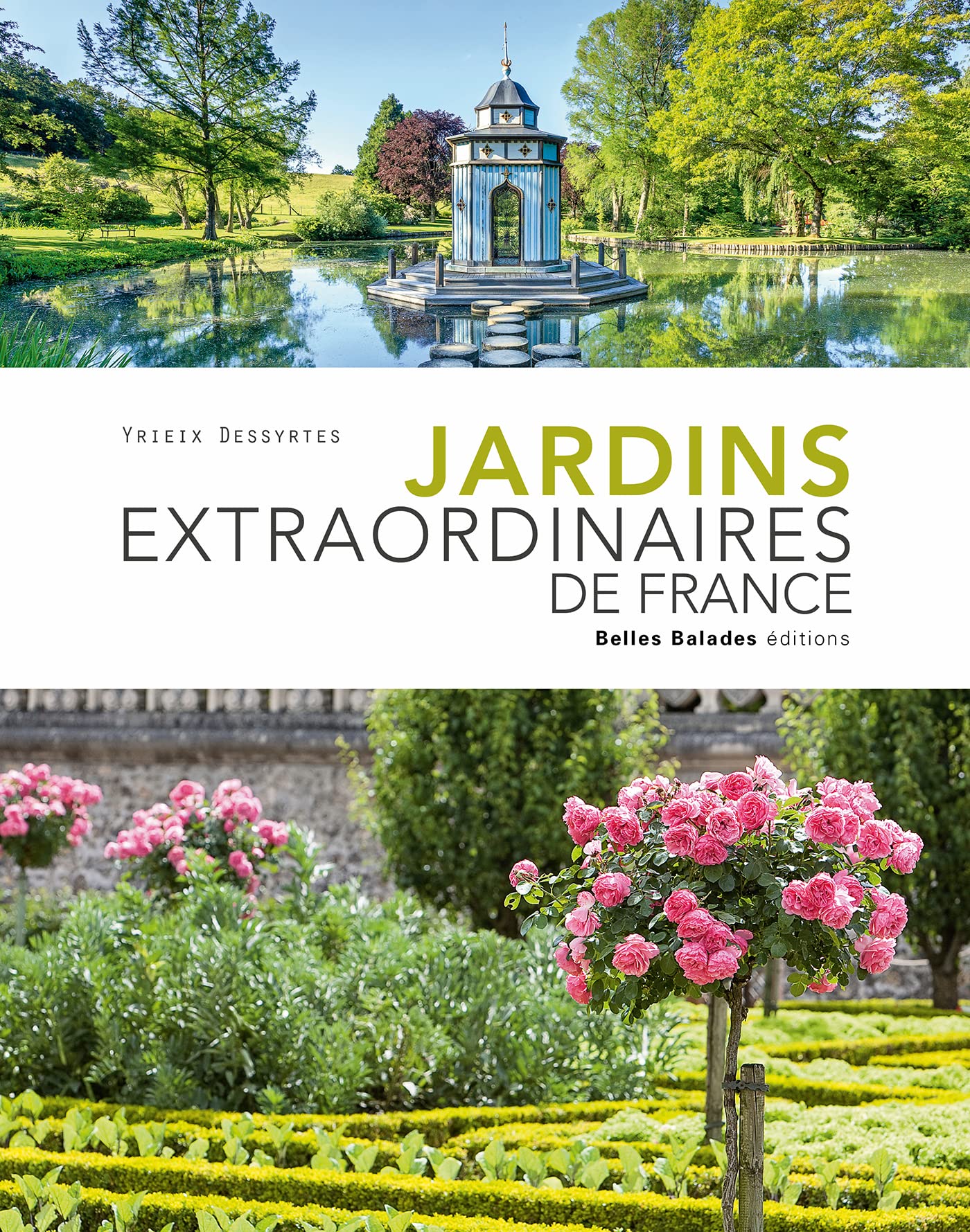 Jardins extraordinaires de France book