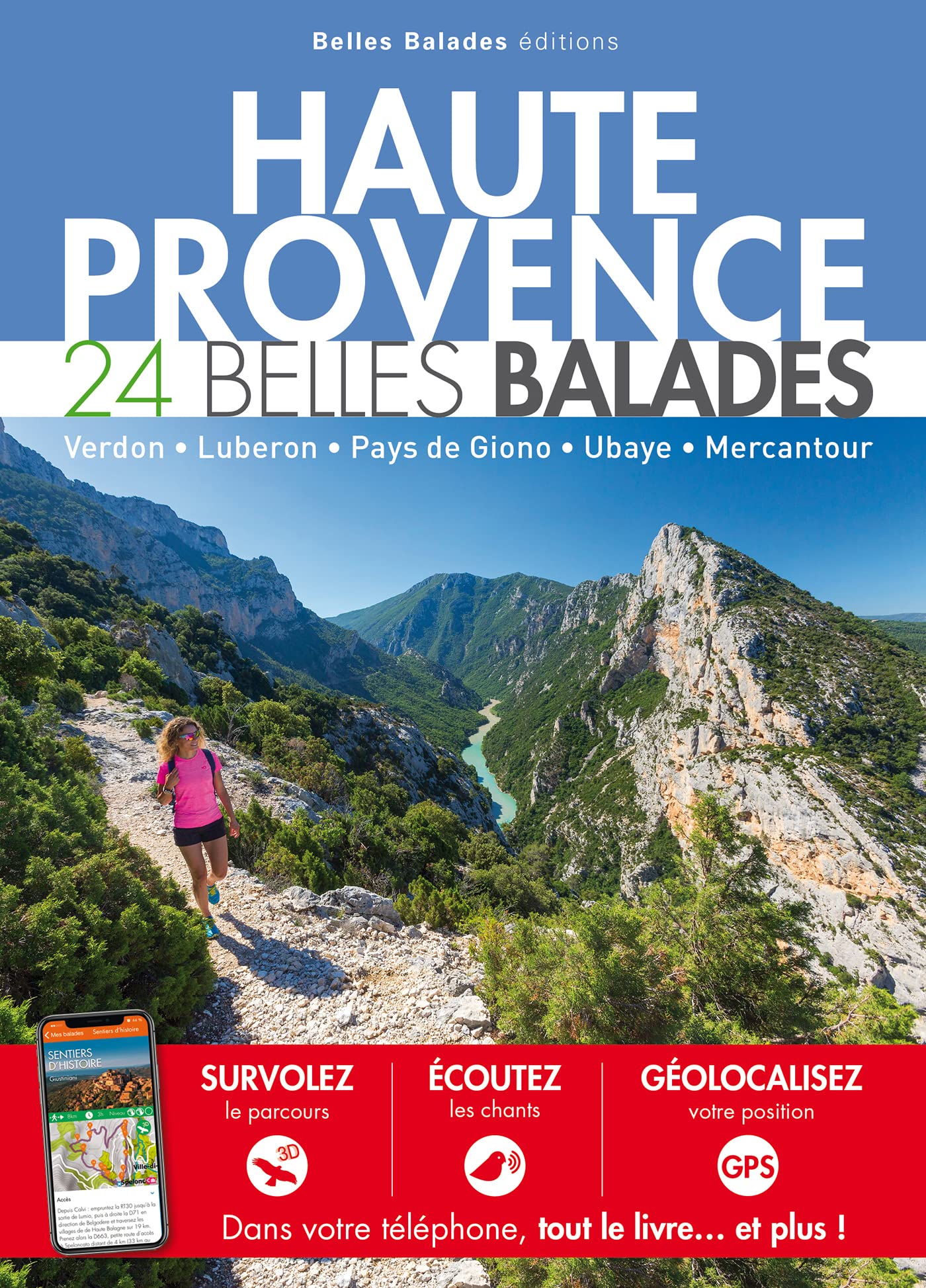 HAUTE PROVENCE : 24 BELLES BALADES: Verdon - Luberon - Pays de Giono - Ubaye - Mercantour book