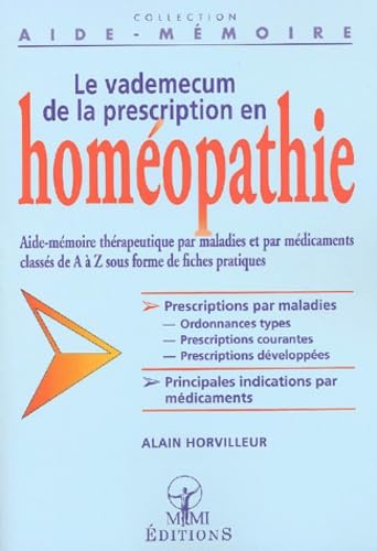 Le Vademecum De La Prescription En Homeopathie Books