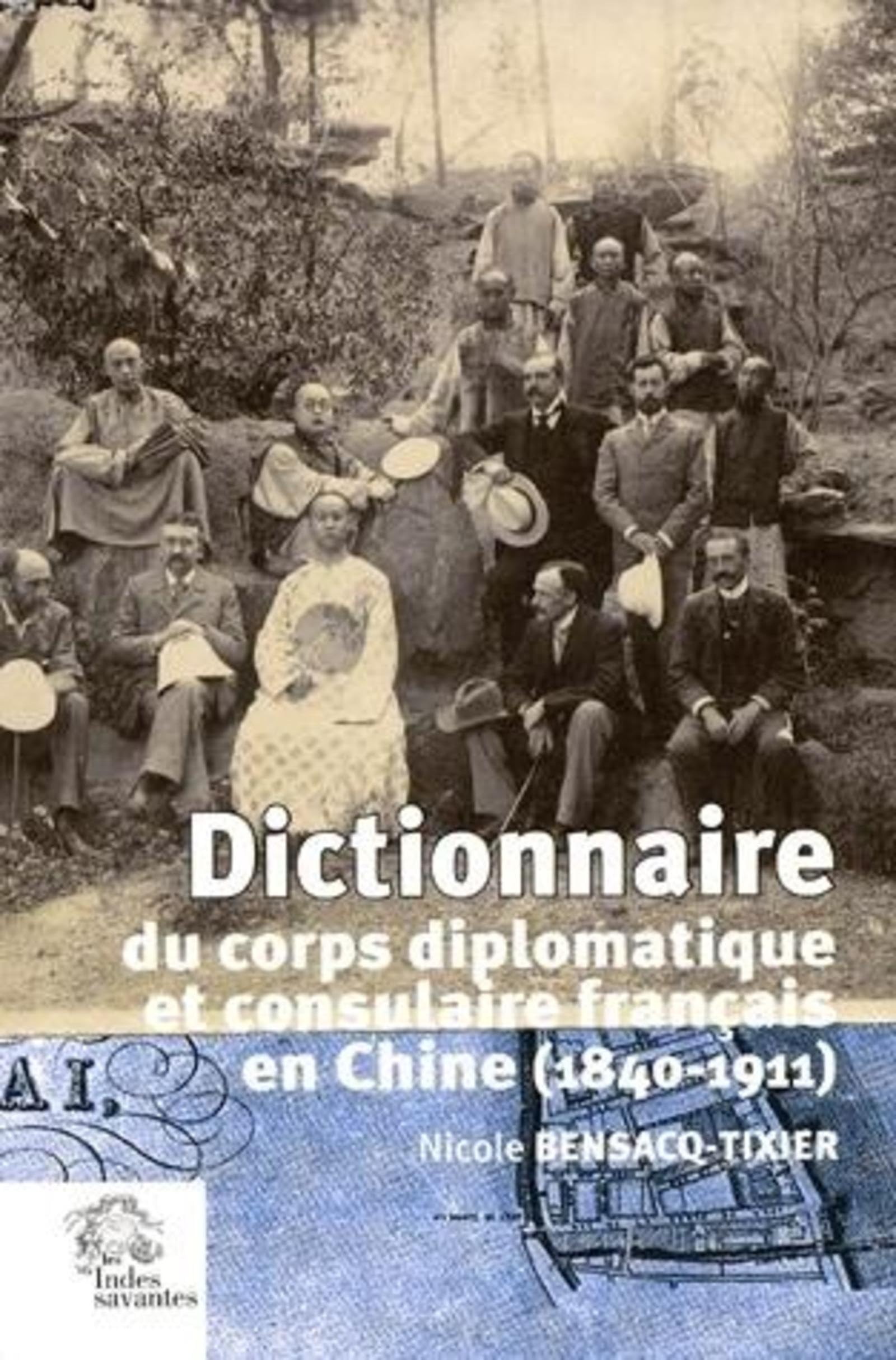 Dictionnaire diplomatique de la France en Chine 1840 1912 book
