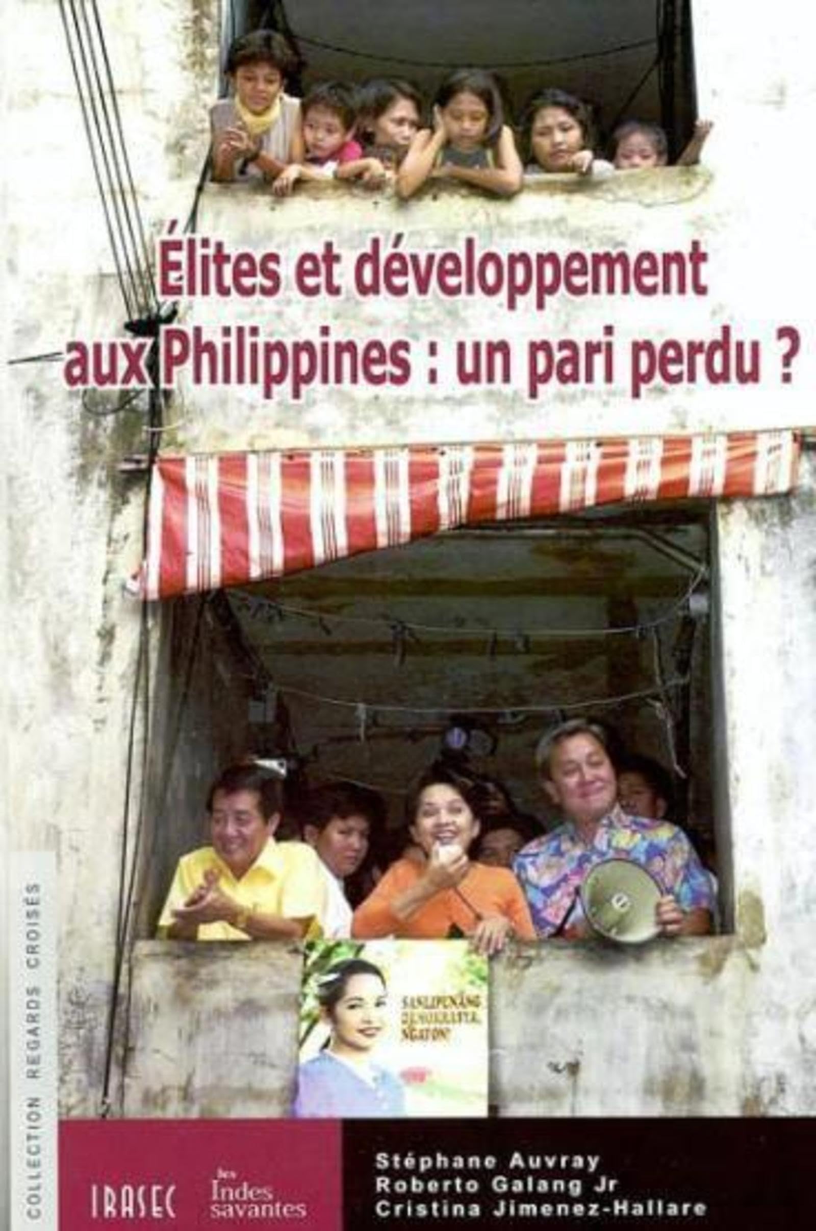 Elites et Développement aux Philippines : Un pari perdu ? book