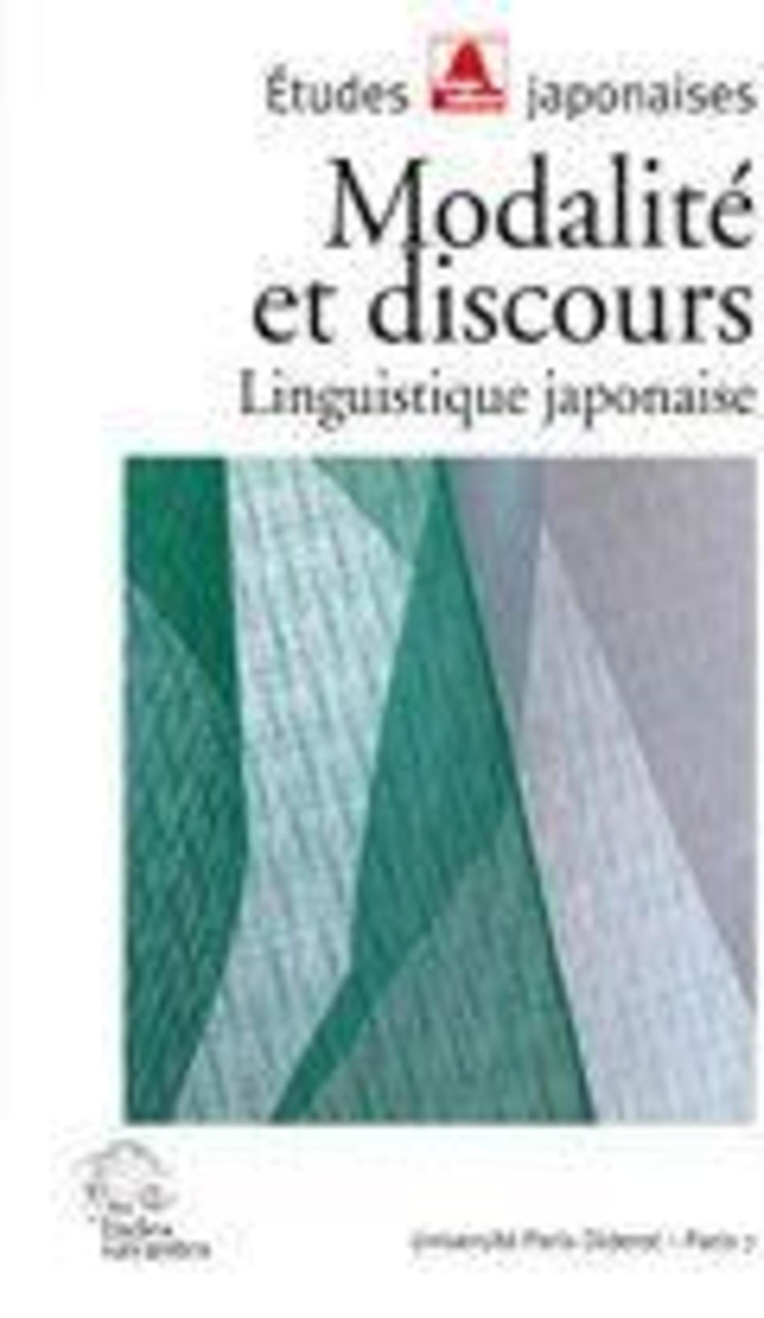 Modalite et discours: Linguistique japonaise Social Sciences