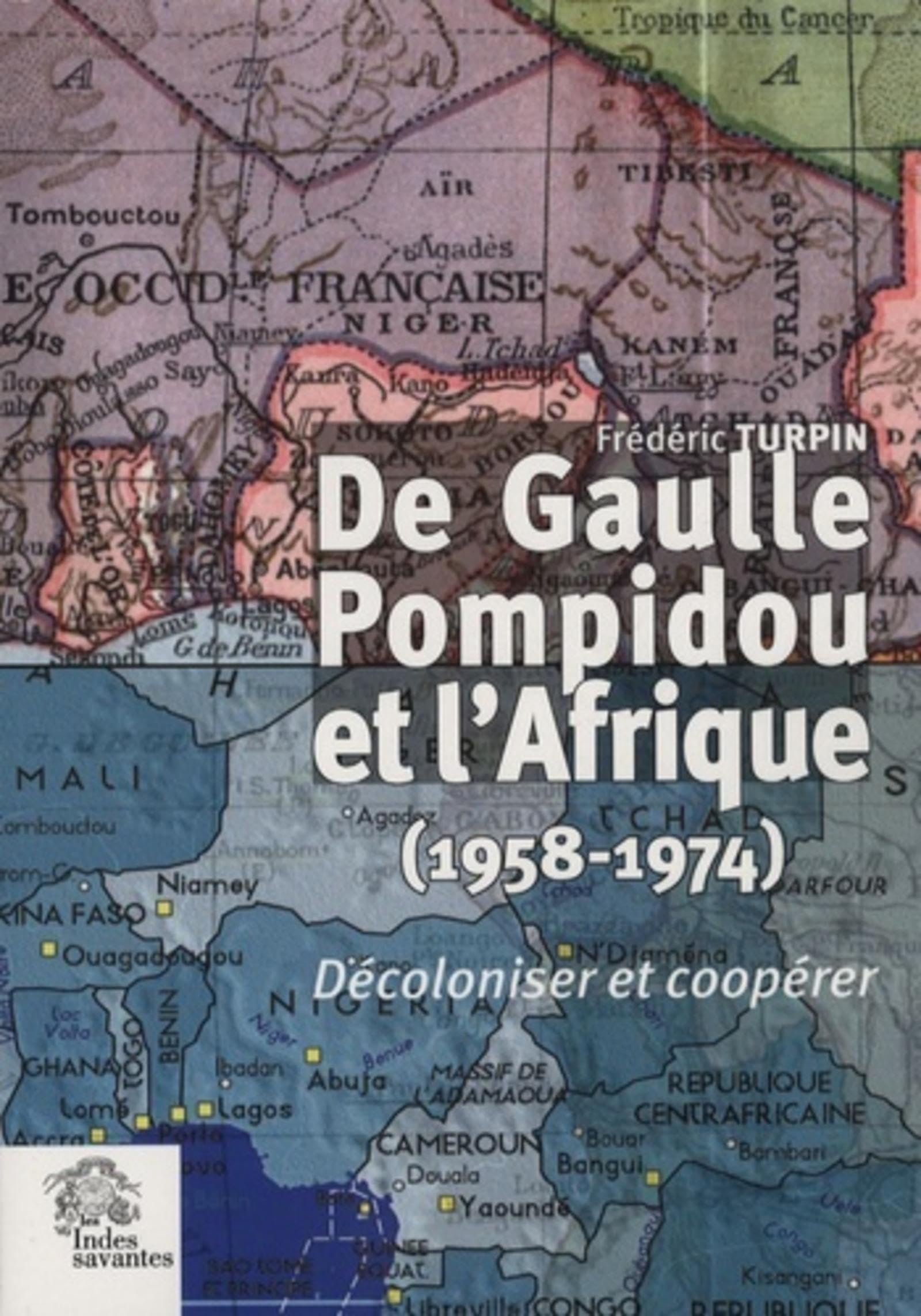 La politique française avec l'Afrique subsaharienne francophone Politics & History