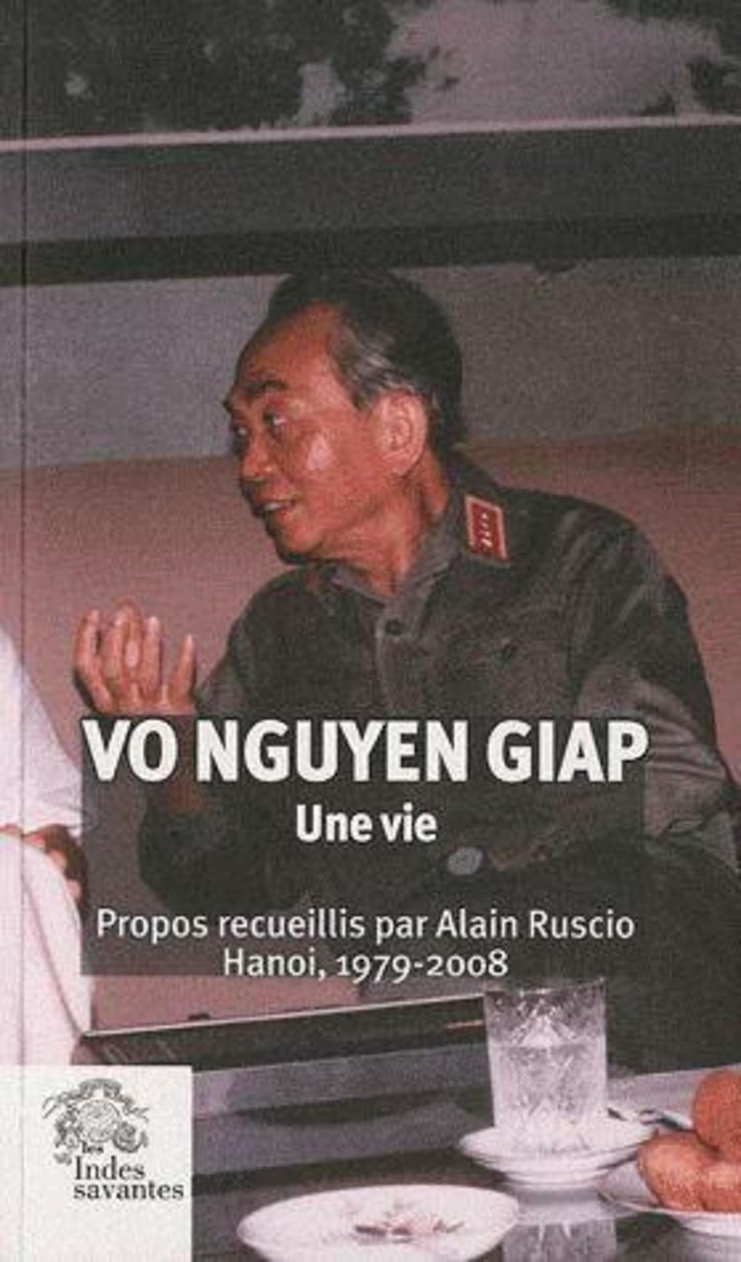 Une vie: Propos recueillis par Alain Ruscio Politics & History