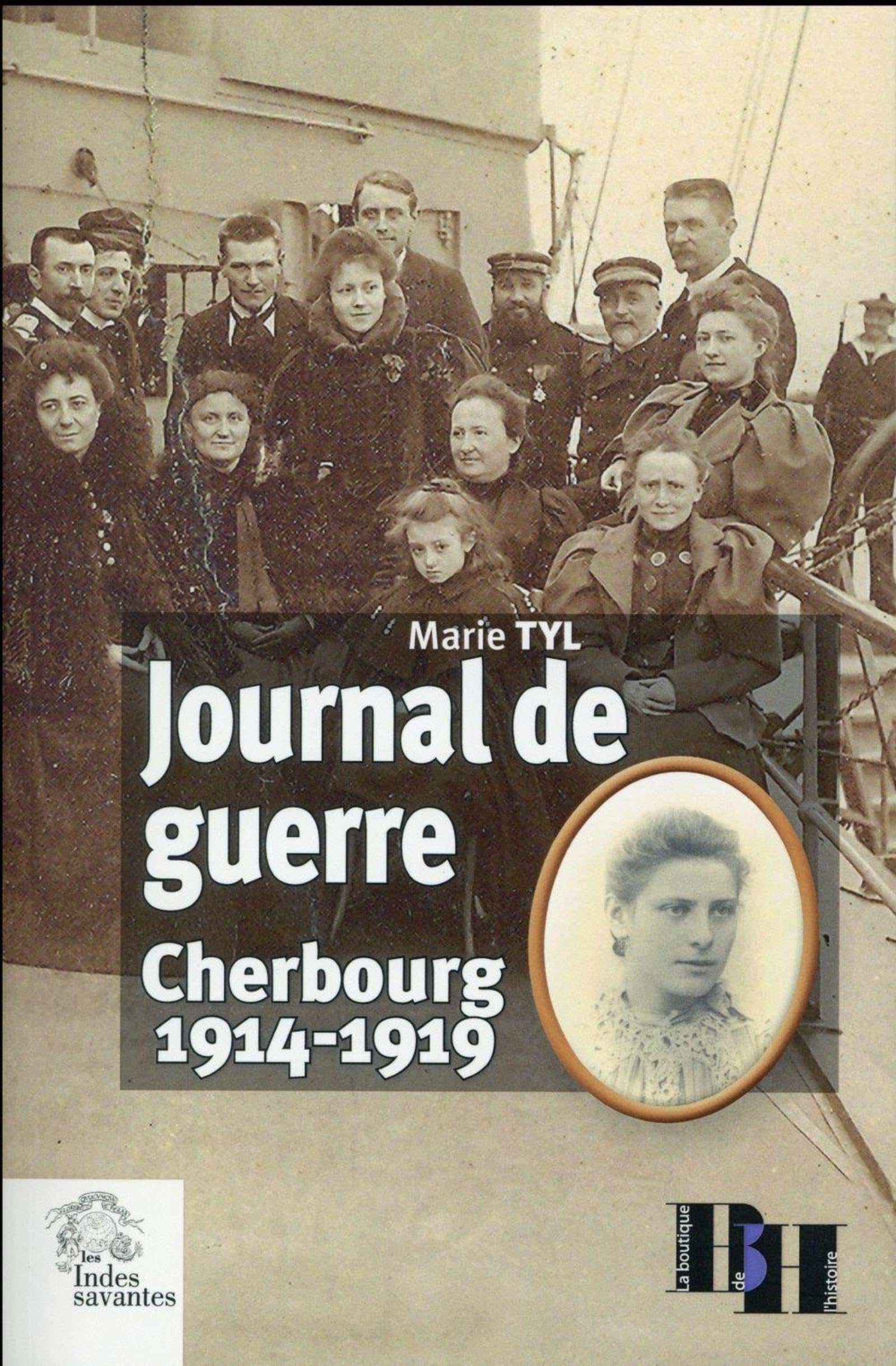 Journal de guerre: Cherbourg 1914-1919 book
