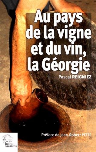 Au pays de la vigne et du vin, la Géorgie book