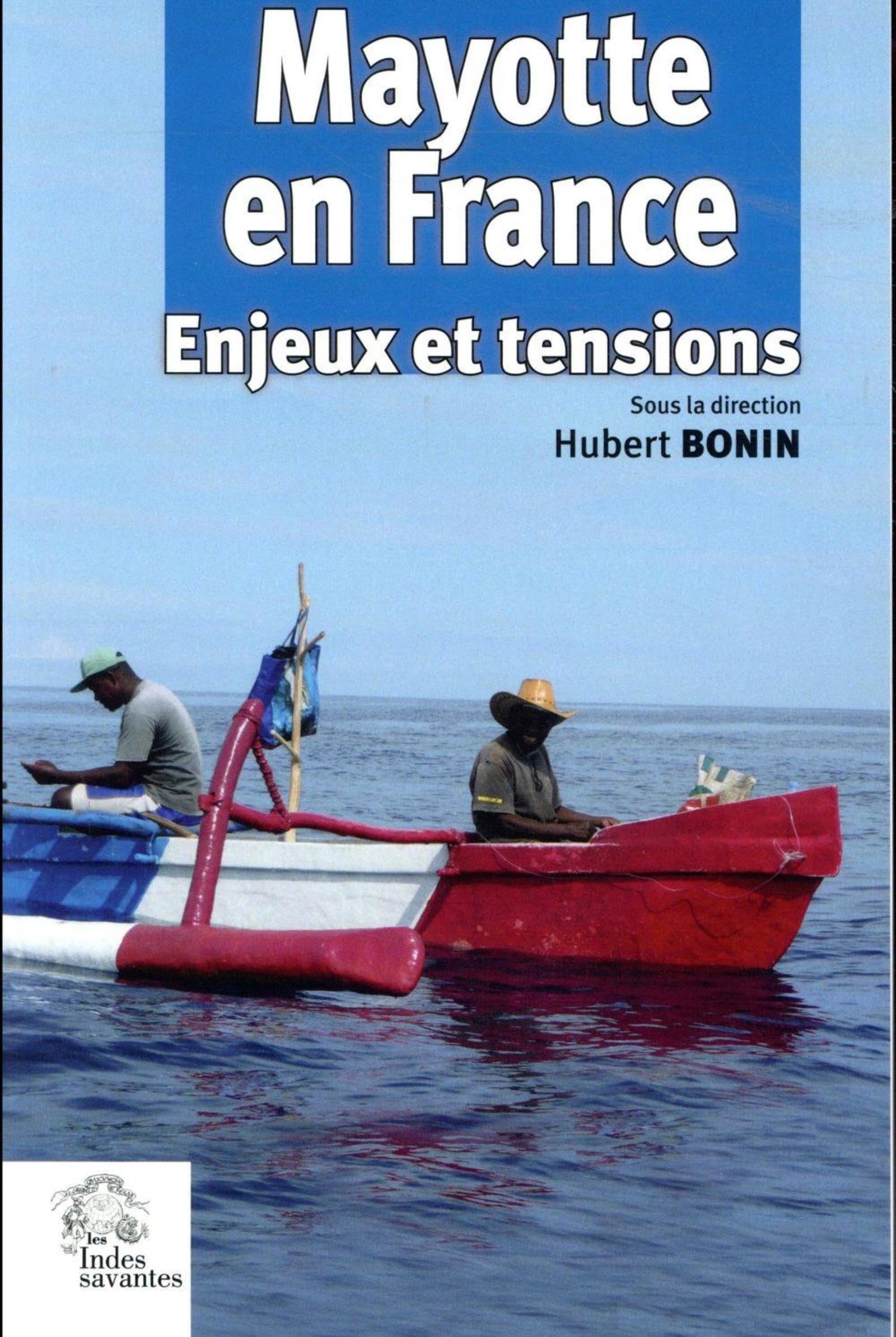 Mayotte en france: Enjeux et tensions book