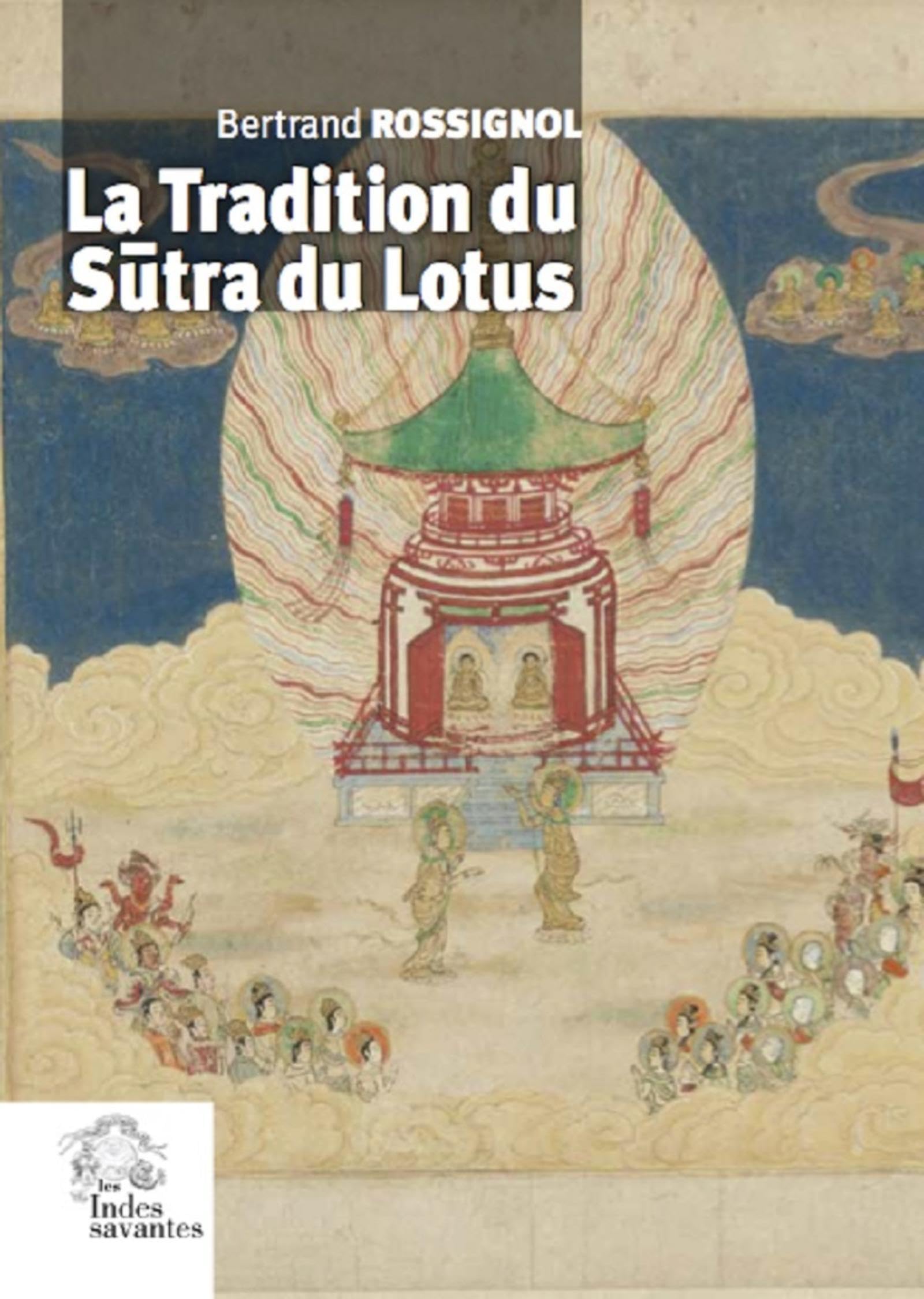 La Tradition du Sutra du Lotus book