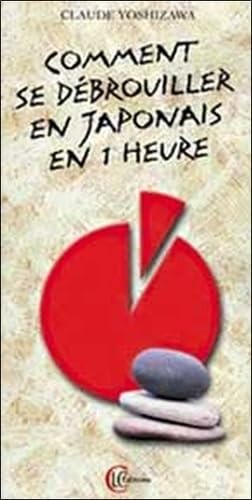 Comment se débrouiller en japonais en 1 h book