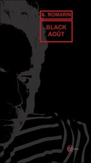 Black août Contemporary literature