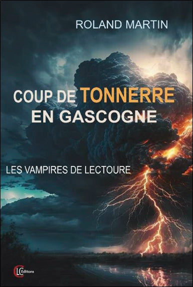 Coup de tonnerre en Gascogne : les vampires de Lectoure Contemporary literature