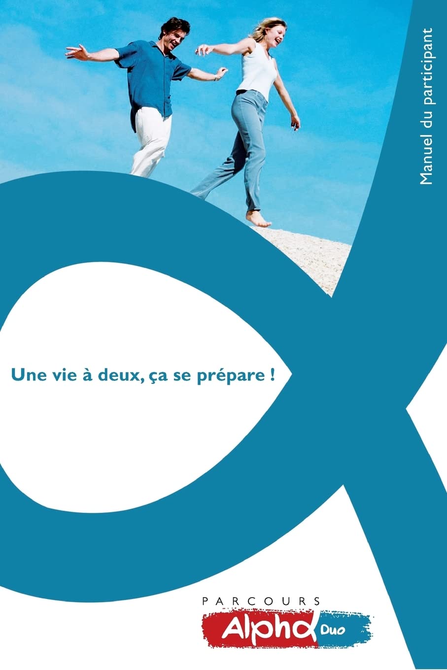 Marriage Preparation Course Guest Manual, French Edition book