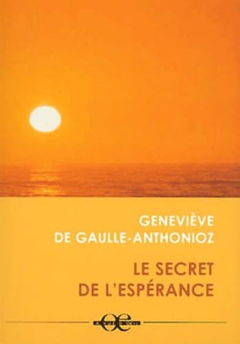 LE SECRET DE L'ESPERANCE Contemporary literature