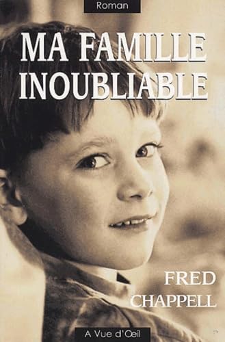 ma famille inoubliable. [edition en gros caractères book
