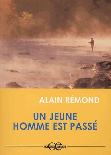 un jeune homme est passé. [edition en gros caractères book
