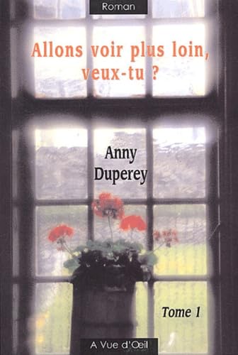 Allons voir plus loin, veux-tu ?: Tome 1 book