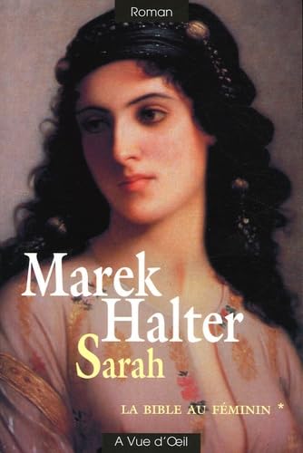 La Bible au féminin. Vol. 1. Sarah book