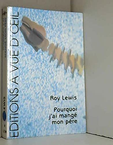 Pourquoi j'ai mangé mon père book