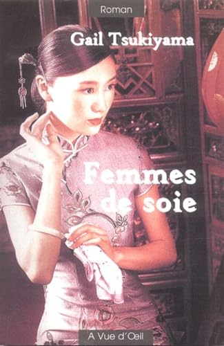 FEMMES DE SOIE (EN GROS CARACTERES) Contemporary literature