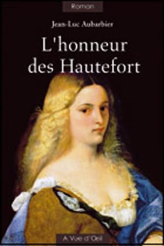 L'HONNEUR DES HAUTEFORT Books