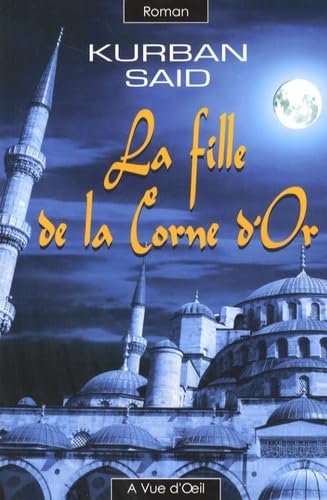 LA FILLE DE LA CORNE D'OR Contemporary literature