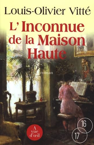 L'INCONNUE DE LA MAISON HAUTE Contemporary literature