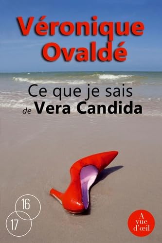 CE QUE JE SAIS DE VERA CANDIDA Books