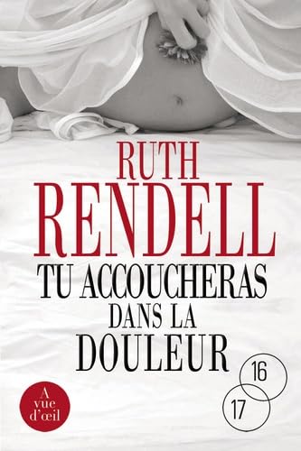 Tu accoucheras dans la douleur: Une enquête de l'inspecteur Wexford book