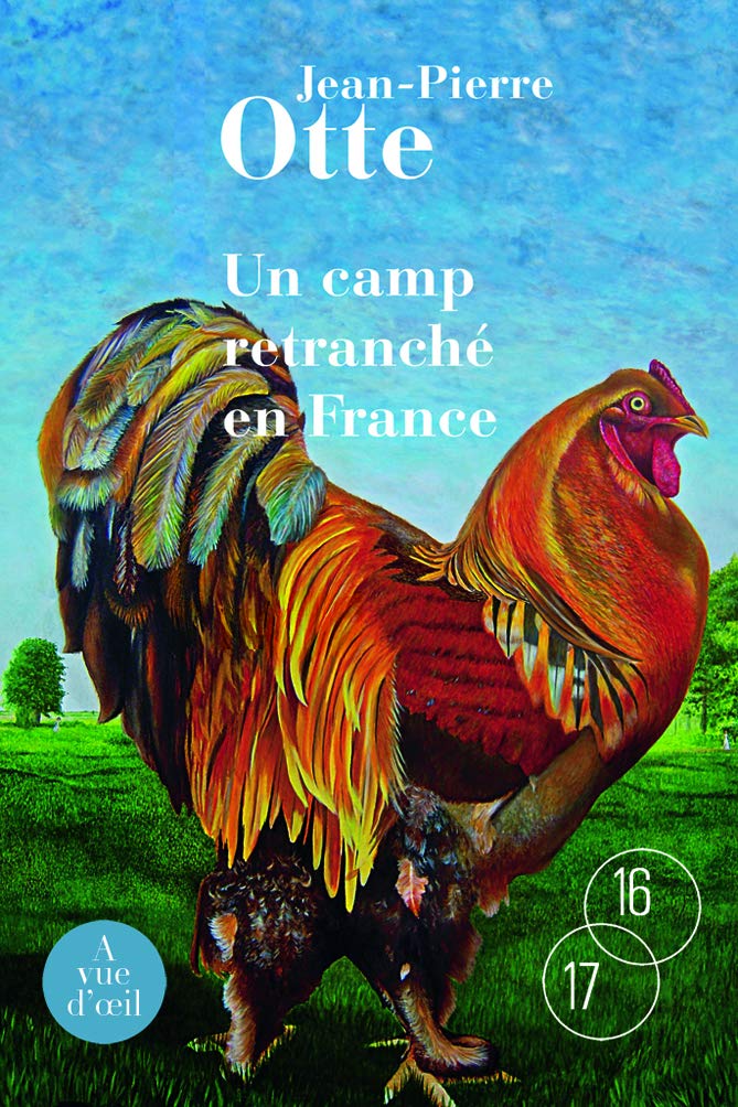 UN CAMP RETRANCHE EN FRANCE Contemporary literature