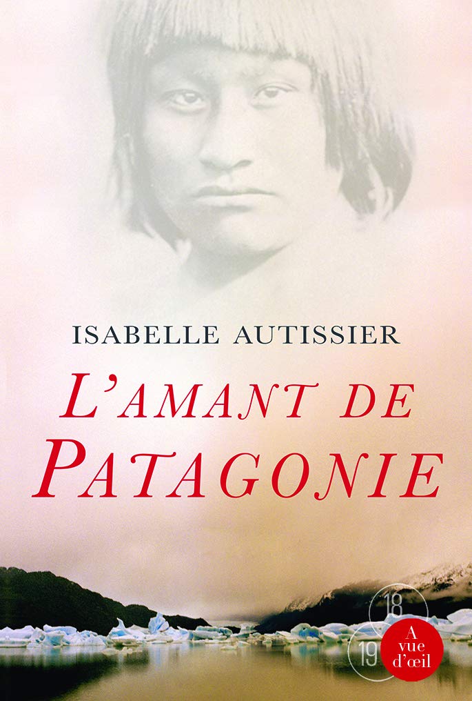 L'amant de Patagonie book