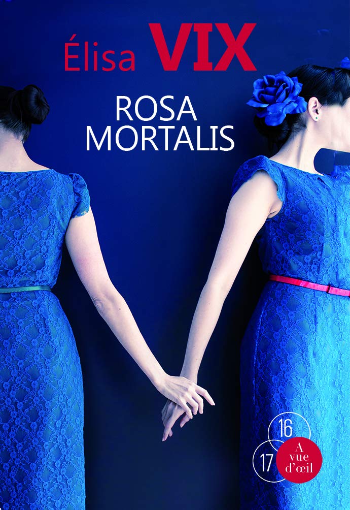 Rosa mortalis: Une enquête de Thierry Sauvage book