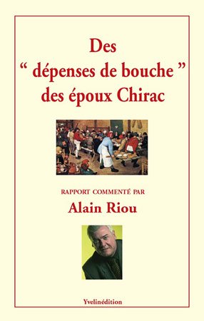 Les dépenses de Bouche des époux Chirac Books
