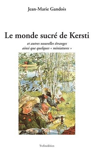 Le monde sucré de Kersti book