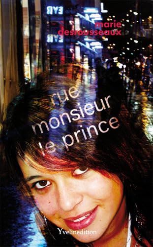 Rue monsieur le prince book