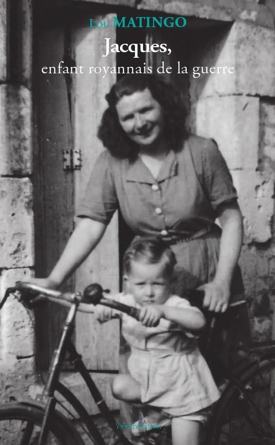 Jacques, enfant royannais de la guerre book