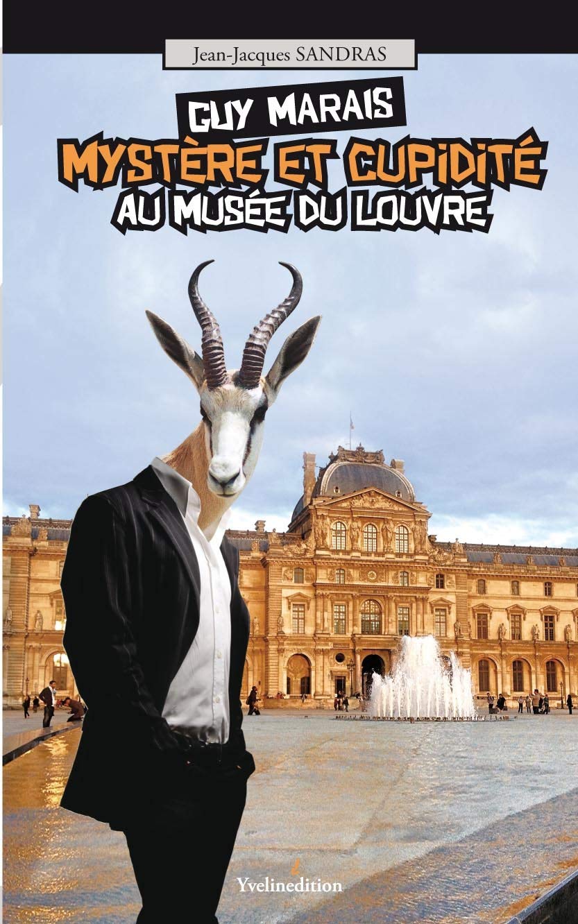 Mystère et cupidité au Musée du Louvre book