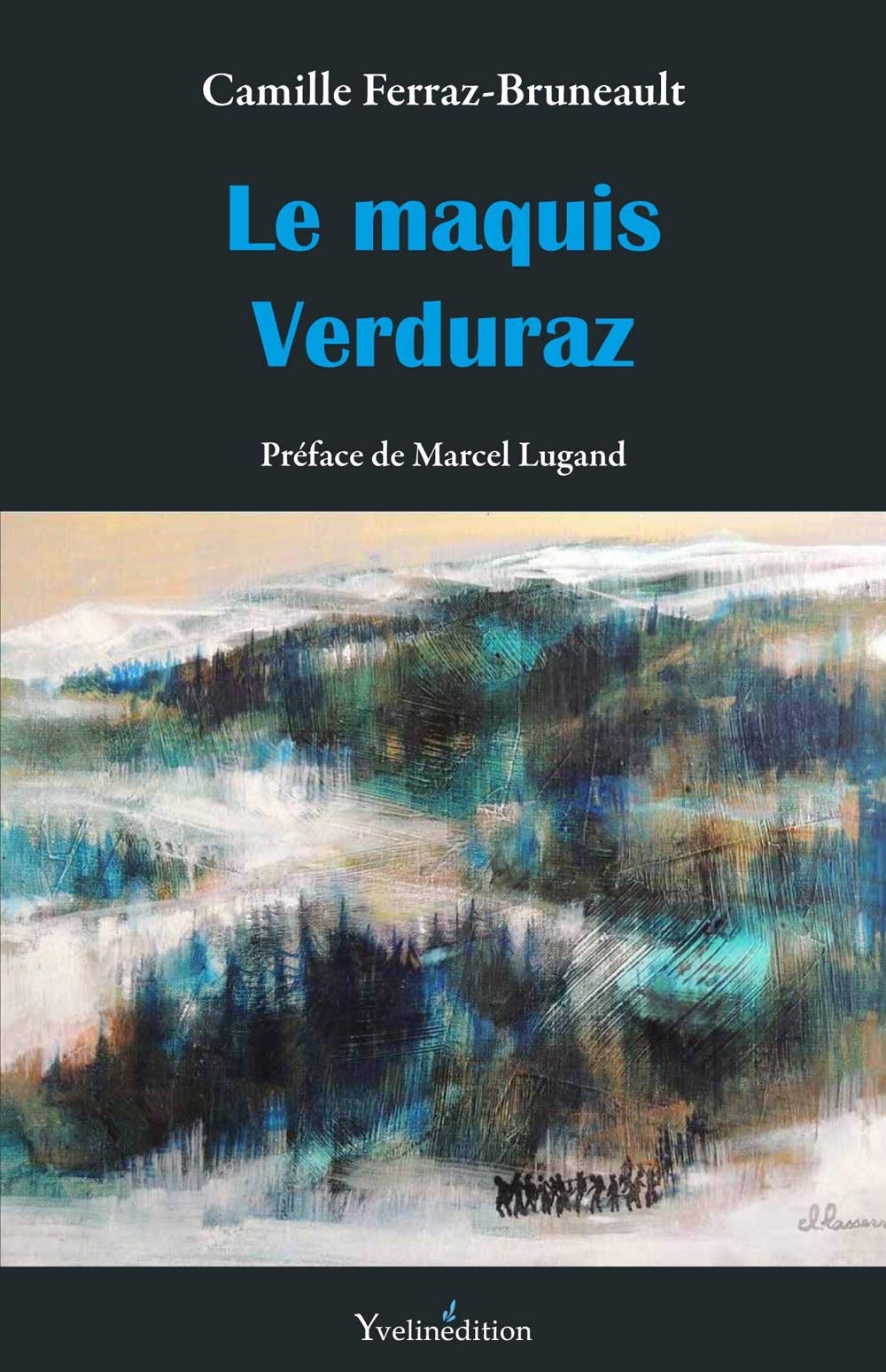 Le maquis Verduraz Politics & History