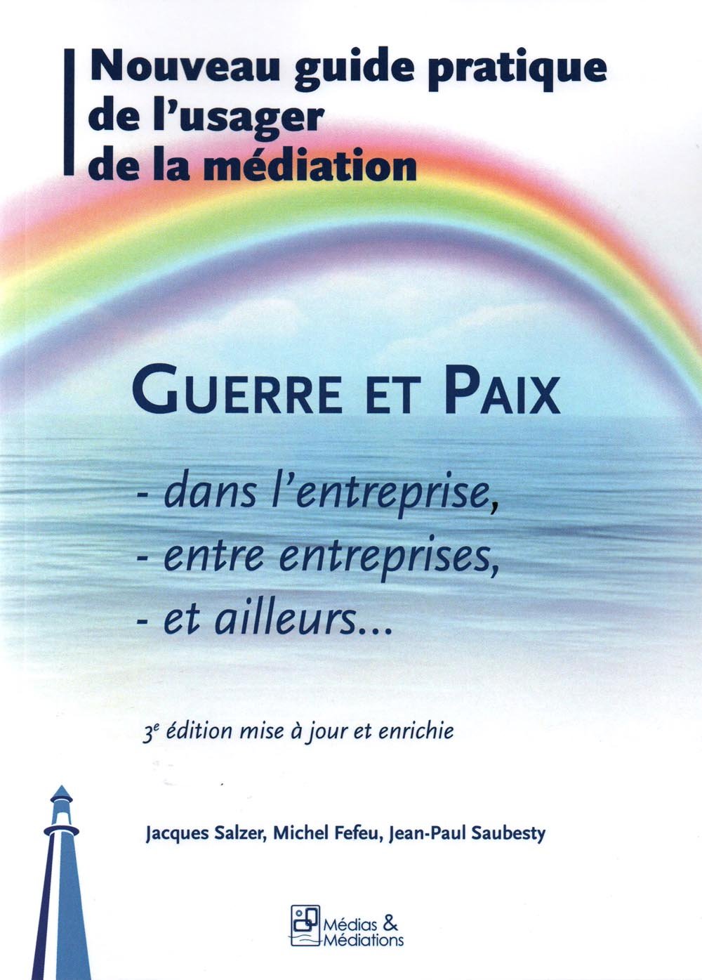 Guerre et paix dans l'entreprise book