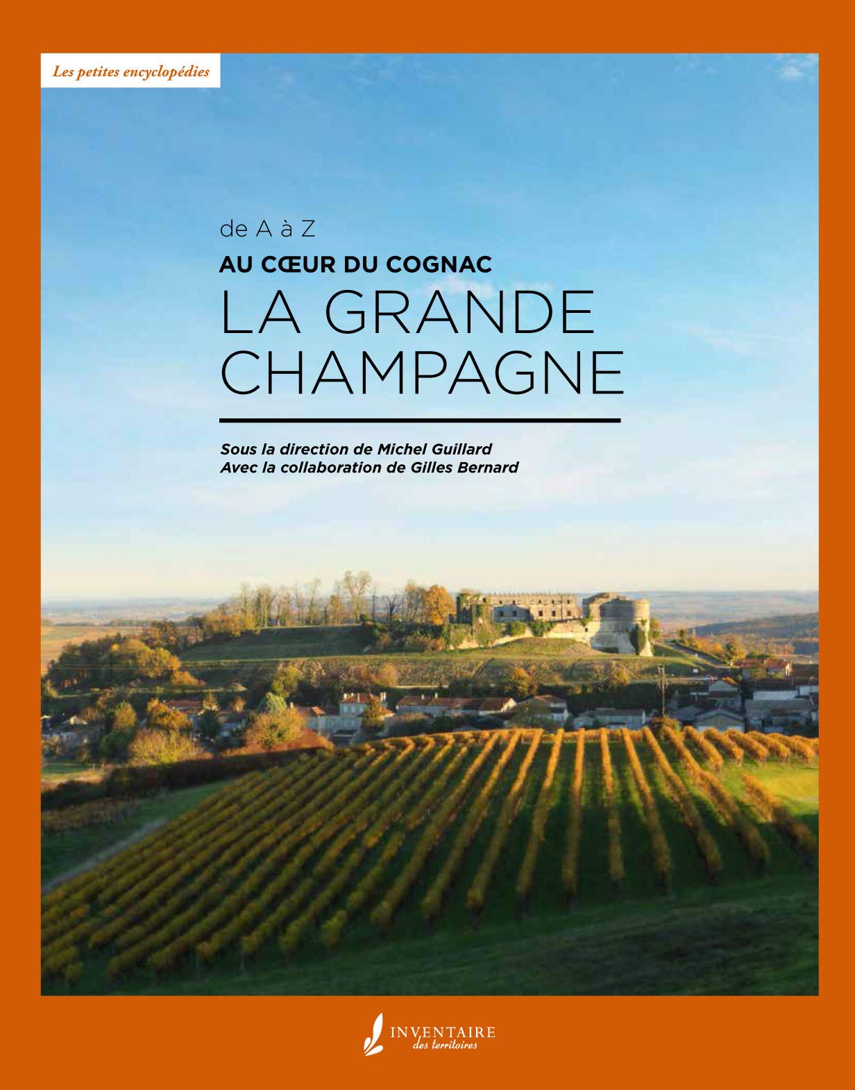 La Grande Champagne au coeur du cognac Reference Books