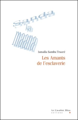 Les Amants de l'esclaverie Books