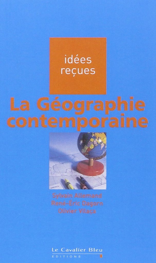 La géographie contemporaine Geology & Geography