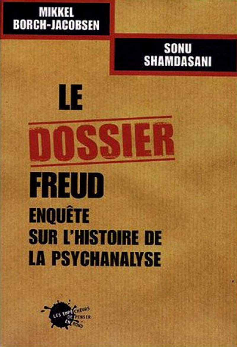 Le dossier Freud: Enquête sur l'histoire de la psychanalyse Books