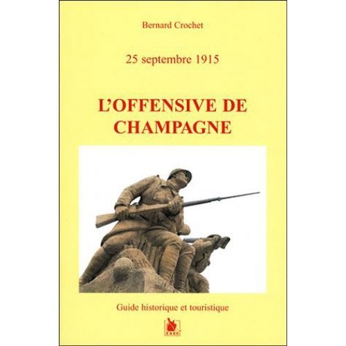 L'offensive de Champagne: 25 septembre 1915 Books