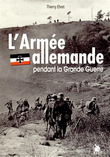 L'armée allemande pendant la Grande Guerre book