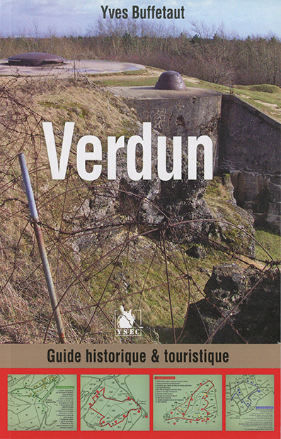 Verdun : guide historique & touristique Politics & History