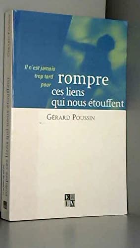 Rompre Ces Liens Qui Nous Etouffent Books